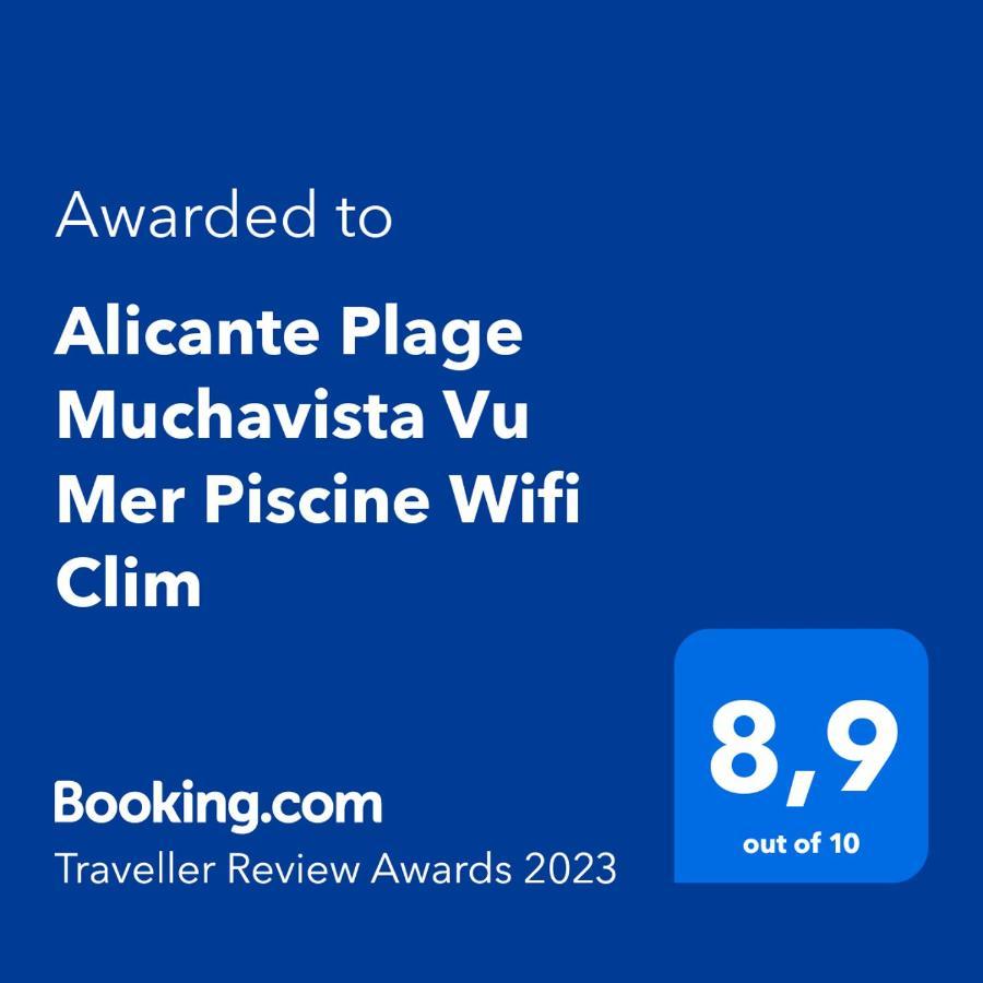 Alicante Plage Muchavista Vu Mer Piscine ,Wifi Dış mekan fotoğraf